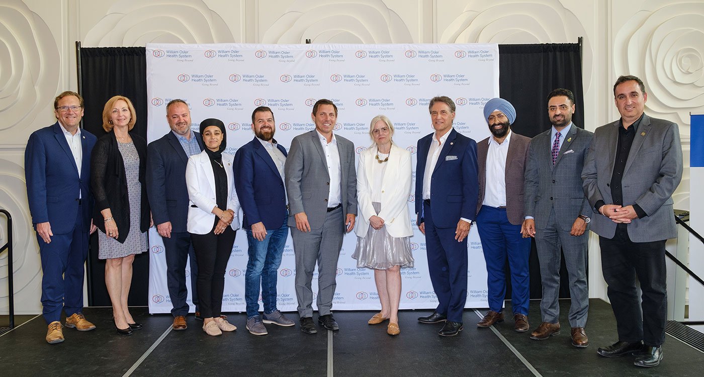 (l-r): Ken Mayhew, President and CEO, Osler Foundation; Ann Ford, Executive Vice President, Corporate Services and Integrated Health Systems, Osler; Rod Power, City Councillor, Wards 7 and 8; Navjit Kaur Brar, Regional Councillor, Wards 2 and 6; Dennis Keenan, Regional Councillor, Wards 3 and 4; Mayor Patrick Brown, Brampton; Kiki Ferrari, Chief Operating Officer, Osler; Dr. Frank Martino, President and CEO, Osler; Pardeep Singh Gill, First Vice Chair, Osler Board of Directors; Amarjot Sandhu, MPP, Brampton West; Paul Vicente, Regional Councillor, Wards 1 and 5